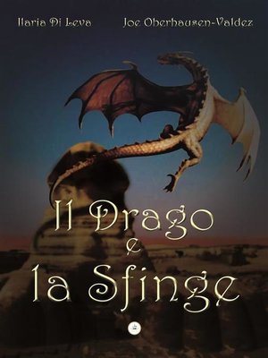 cover image of Il drago e la Sfinge